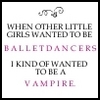 ballet and vampires.jpg